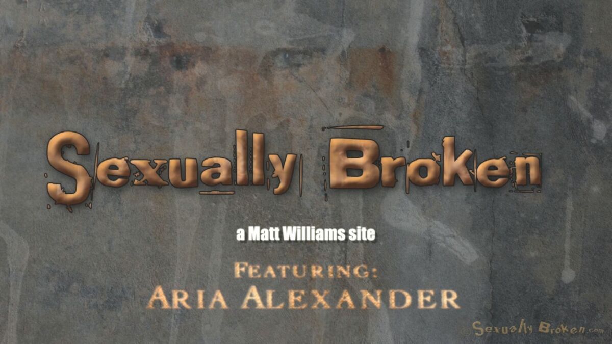 [707 MB] [Sexuallybroken.com] Aria Alexander (27/04/2009) [2015, BDSM, Deepthroat, Bondage, Humilhação, Hardcore, Dominação, Oral, HDRip, 720p]