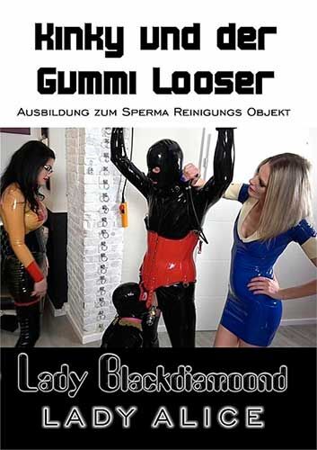 Kinky Und Der Gummi Looser / Pervert Rubber Loser (AMATOR) [2021, Bondage, Donjons, FaceSitting, Femdom, Fetish, International, Latex, Leather, Sex Machine, Sex Toy, Strap-On, Vod, 1080p] (Bizarrlady Alice, Lady 