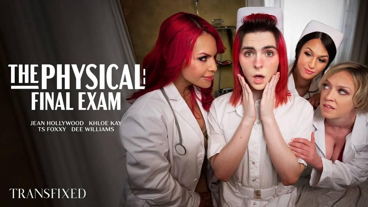 [Transfixed.com / adulttime.com] ts foxxy, khloe kay, jean hollywood (Ella Hollywood) \u0026 Dee Williams / The Physical: Final Exam (04.05.2022) [2022, Blond, Große Titten