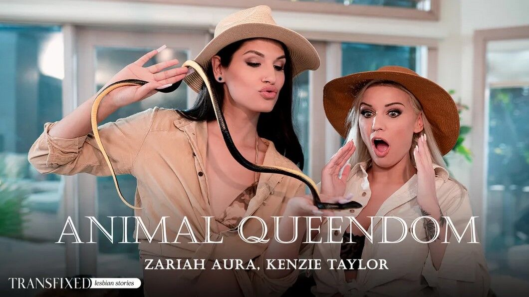 [Transfixed.com/AdultTime.com]Kenzie Taylor, Zariah Aura(Animal Queendom)[2024, Transsexuell, Spielfilm, Hardcore, All Sex, 2160p]