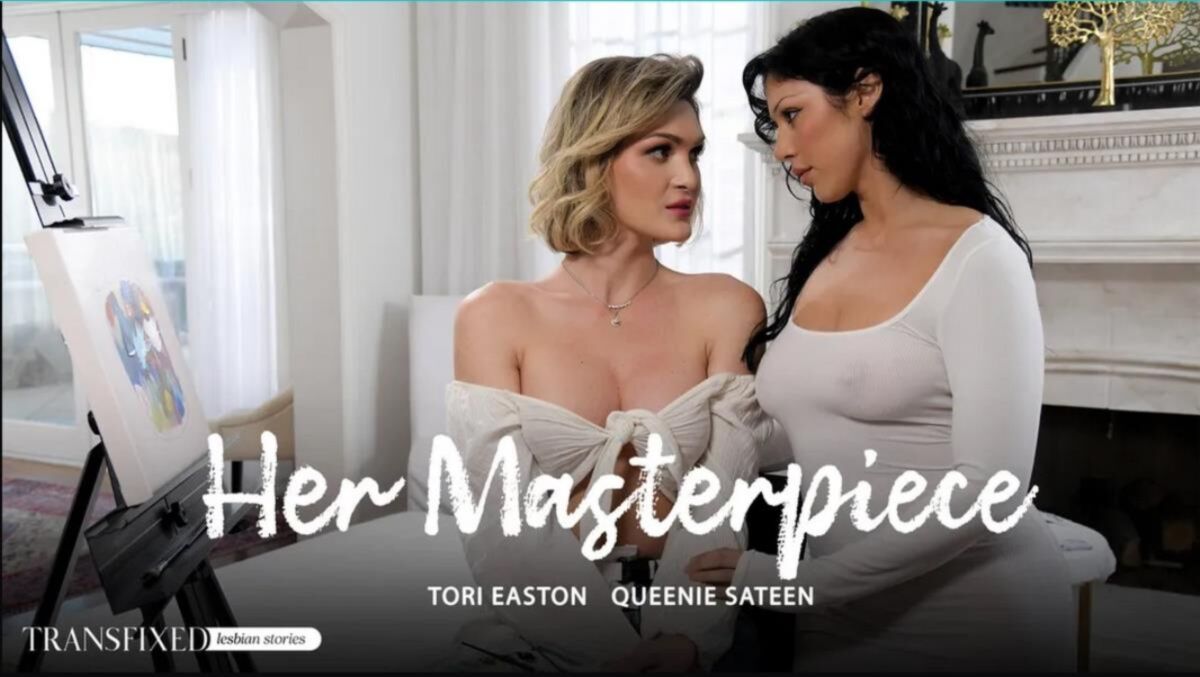 [553,6 MB] Tori Easton, Queenie Sateen (sua obra-prima)